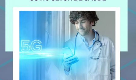 Benefícios da tecnologia 5G no setor de saúde